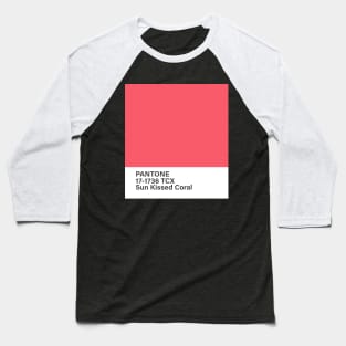 pantone 17-1736 TCX Sun Kissed Coral Baseball T-Shirt